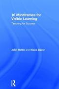 10 Mindframes for Visible Learning