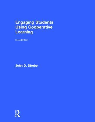 John D. Strebe - Engaging Students Using Cooperative Learning, Inbunden. Tillgänglighet: Lägg i varukorg