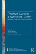 Teachers Leading Educational Reform