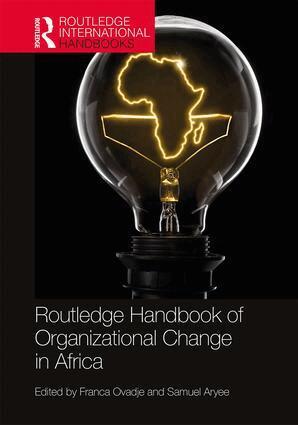 Franca Ovadje, Samuel Aryee - Routledge Handbook of Organizational Change in Africa, Inbunden