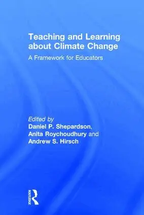Daniel P. Shepardson, Anita Roychoudhury, Andrew S. Hirsch - Teaching and Learning about Climate Change, Inbunden. Tillgänglighet: Lägg i varukorg