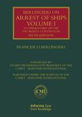 Berlingieri on Arrest of Ships Volume I