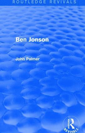 John Palmer - Ben Jonson, Inbunden