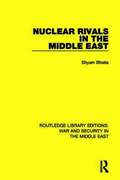Nuclear Rivals in the Middle East