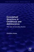 Conceptual Structure in Childhood and Adolescence