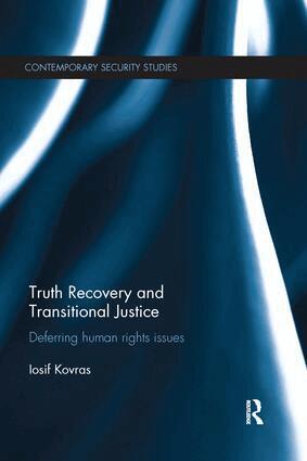 Iosif Kovras - Truth Recovery and Transitional Justice, Häftad. Tillgänglighet: Lägg i varukorg