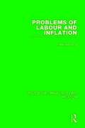 Problems of Labour and Inflation