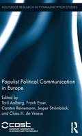 Populist Political Communication in Europe