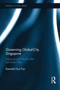 Governing Global-City Singapore