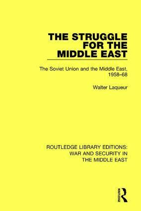 Walter Laqueur - Struggle for the Middle East, Häftad