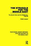 Struggle for the Middle East