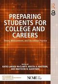 Preparing Students for College and Careers