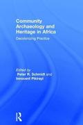 Community Archaeology and Heritage in Africa