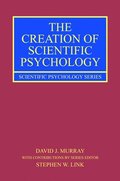 Creation of Scientific Psychology