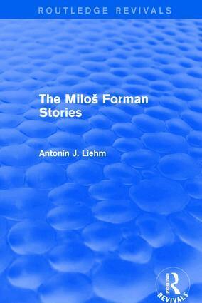 Antonín J. Liehm - Miloš Forman Stories (Routledge Revivals), Häftad. Tillgänglighet: Lägg i varukorg