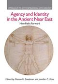 Agency and Identity in the Ancient Near East