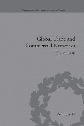 Tijl Vanneste - Global Trade and Commercial Networks, Häftad