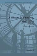 History of Emotions, 1200-1800