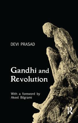 Devi Prasad - Gandhi and Revolution, Häftad