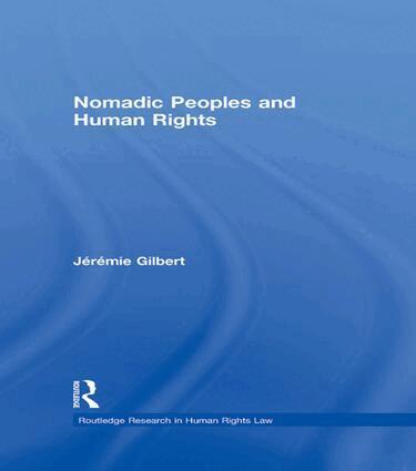 Jérémie Gilbert - Nomadic Peoples and Human Rights, Häftad. Tillgänglighet: Lägg i varukorg