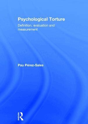 Pau Perez Sales - Psychological Torture, Inbunden. Tillgänglighet: Lägg i varukorg