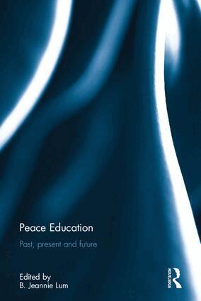 B. Jeannie Lum - Peace Education, Inbunden