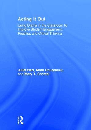 Juliet Hart, Mark Onuscheck, Mary Christel - Acting It Out, Inbunden
