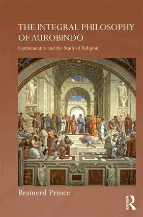 Brainerd Prince - Integral Philosophy of Aurobindo, Inbunden. Tillgänglighet: Lägg i varukorg
