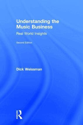 Dick Weissman - Understanding the Music Business, Inbunden