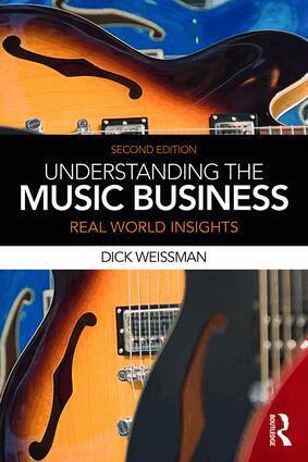Dick Weissman - Understanding the Music Business, Häftad