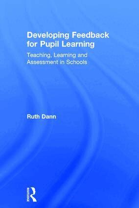 Ruth Dann - Developing Feedback for Pupil Learning, Inbunden. Tillgänglighet: Lägg i varukorg