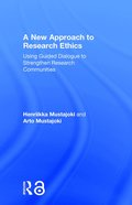 New Approach to Research Ethics