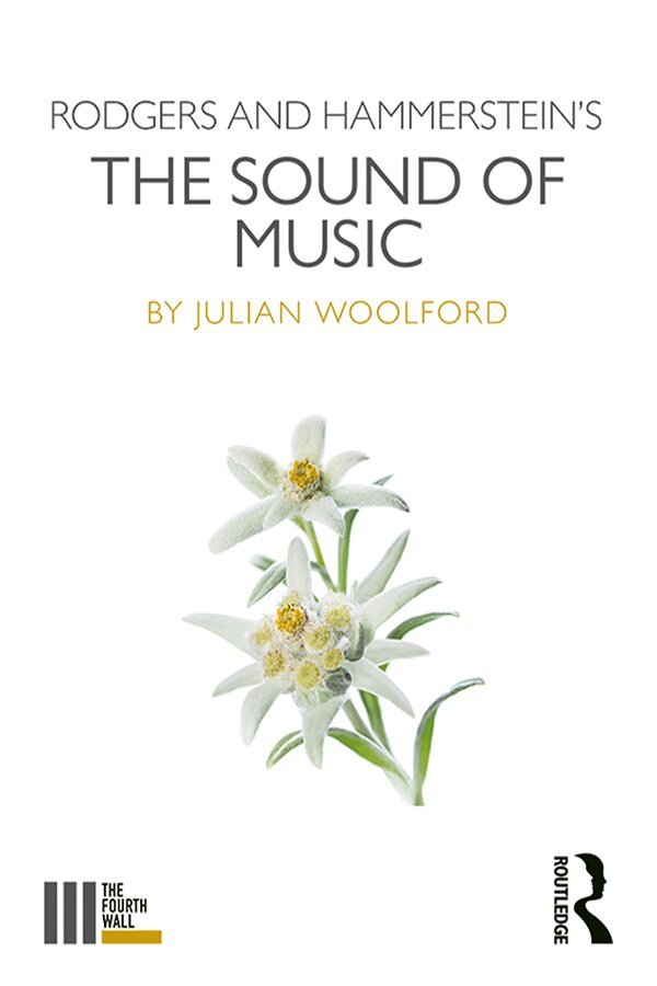 Julian Woolford - Rodgers and Hammerstein's The Sound of Music, Häftad