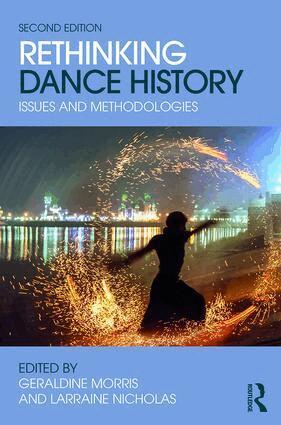 Larraine Nicholas, Geraldine Morris - Rethinking Dance History, Häftad. Tillgänglighet: Lägg i varukorg