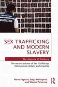 Sex Trafficking and Modern Slavery