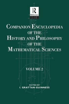 Ivor Grattan-Guiness - Companion Encyclopedia of the History and Philosophy of the Mathematical Sciences, Häftad