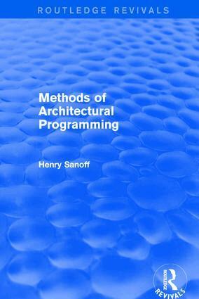 Henry Sanoff - Methods of Architectural Programming (Routledge Revivals), Häftad. Tillgänglighet: Lägg i varukorg