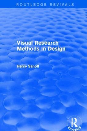 Henry Sanoff - Visual Research Methods in Design (Routledge Revivals), Häftad. Tillgänglighet: Lägg i varukorg
