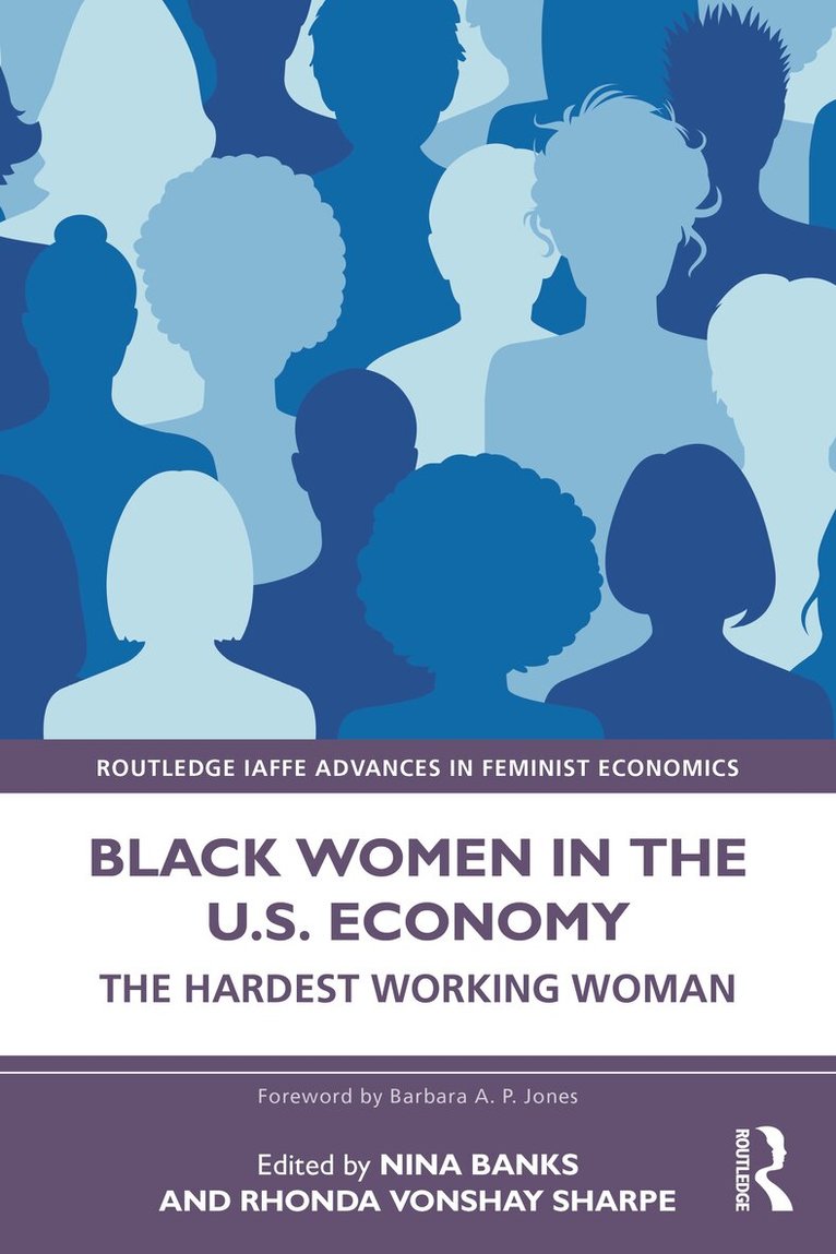 Nina Banks, Rhonda Vonshay Sharpe, Nina Banks, Rhonda Vonshay Sharpe - Black Women in the U.S. Economy, Häftad