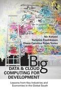 Big Data and Cloud Computing for Development