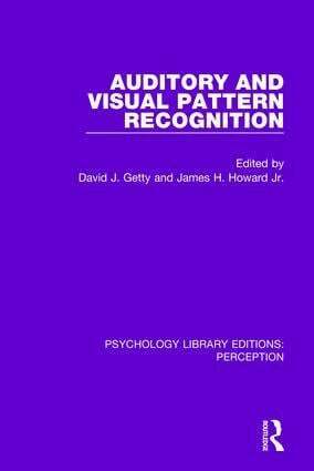 David J. Getty, James H. Howard, Jr. - Auditory and Visual Pattern Recognition, Häftad