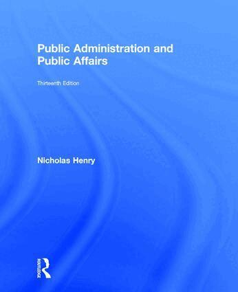 Nicholas Henry - Public Administration and Public Affairs, Inbunden