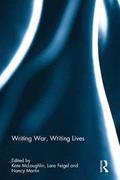 Writing War, Writing Lives