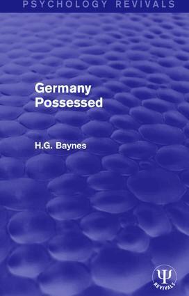 H.G. Baynes - Germany Possessed, Inbunden