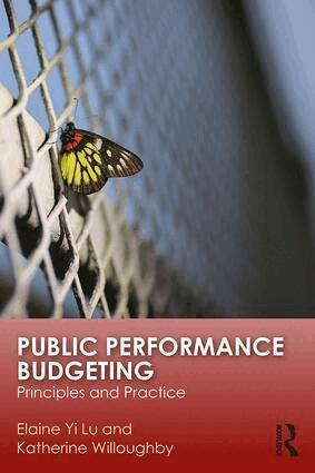Elaine Yi Lu, Katherine Willoughby - Public Performance Budgeting, Häftad. Tillgänglighet: Lägg i varukorg