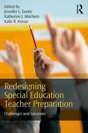 Jennifer L. Goeke, Katherine J. Mitchem, Kalie R. Kossar - Redesigning Special Education Teacher Preparation, Häftad. Tillgänglighet: Lägg i varukorg