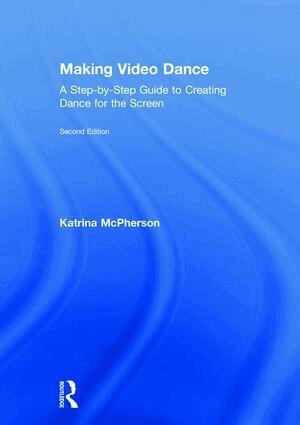 Katrina McPherson - Making Video Dance, Inbunden. Tillgänglighet: Lägg i varukorg