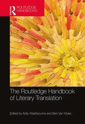 Kelly Washbourne, Ben Van Wyke - Routledge Handbook of Literary Translation, Inbunden. Tillgänglighet: Lägg i varukorg