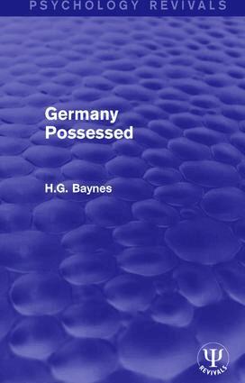 H.G. Baynes - Germany Possessed, Häftad