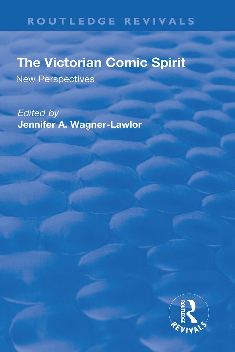 Jennifer Wagner-Lawlor - Victorian Comic Spirit, Inbunden